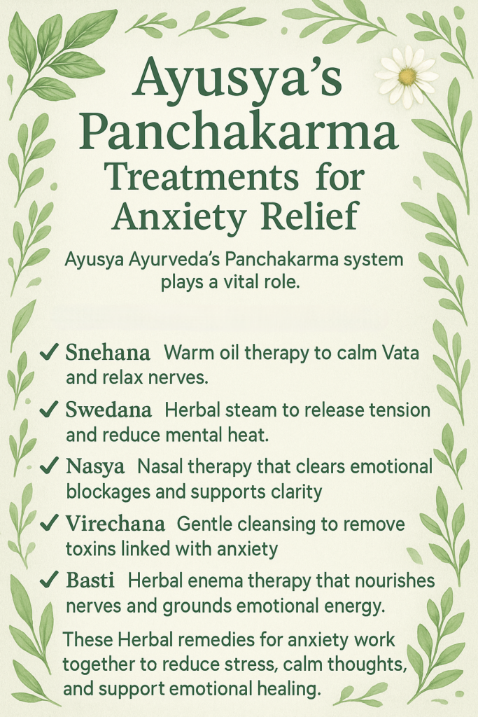 Poster promoting Ayusya’s Panchakarma treatments for anxiety relief, listing therapies such as Snehana, Swedana, Nasya, Virechana, and Basti, with a green botanical design.